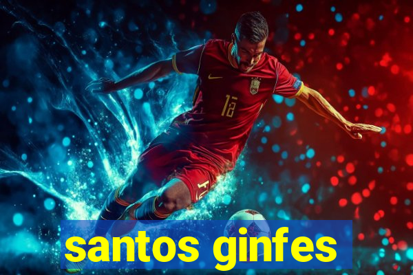 santos ginfes